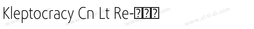 Kleptocracy Cn Lt Re字体转换